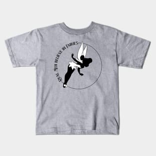 Real men believe in fairies Kids T-Shirt